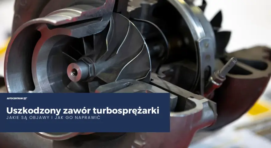Przekrój turbosprężarki z widocznym wirnikiem i elementami, które mogą wskazywać na uszkodzony zawór nadmiarowo upustowy.